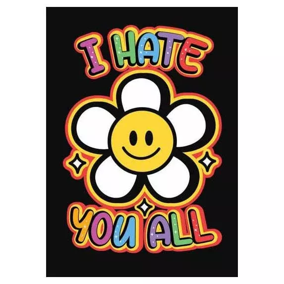 Kalan I Hate You All Jumbo Magnet